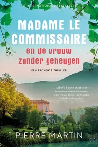 Madame le Commissaire 7 - Madame le Commissaire en de vrouw zonder geheugen