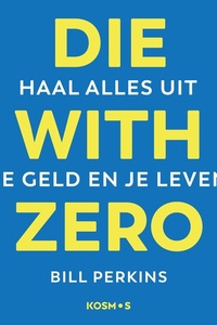 Die With Zero