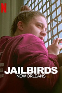 Jailbirds New Orleans