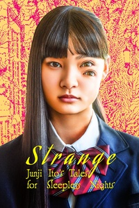 Strange: Junji Ito's Tales for Sleepless Nights
