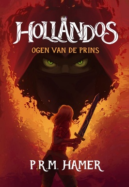 Hollandos 1 - Hollandos Ogen van de Prins
