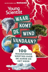 100 waanzinnige weetjes 4 - Waar komt de wind vandaan?