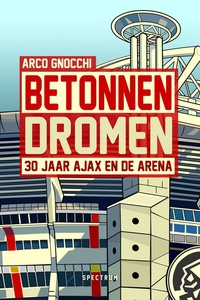 Betonnen dromen