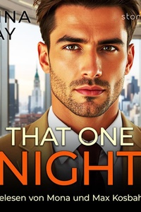 That One Night: Zwischen Vergangenheit und Verlangen
