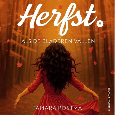 Herfst: Als de bladeren vallen