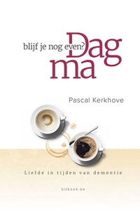 Dag ma, blijf je nog even?