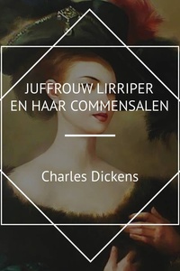 Juffrouw Lirriper en haar Commensalen