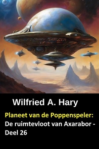 Planeet van de Poppenspeler: De ruimtevloot van Axarabor - Deel 26