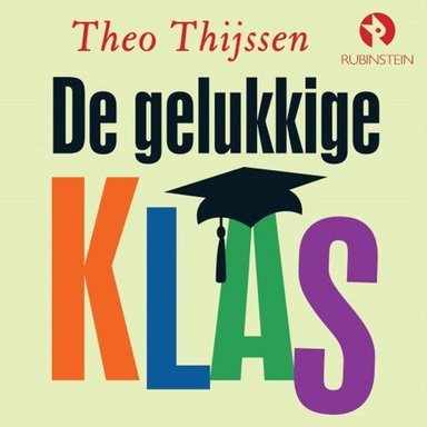 De gelukkige klas