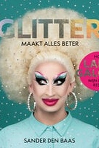 Glitter maakt alles beter