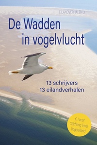 Waddenbundel 3 - De Wadden in Vogelvlucht