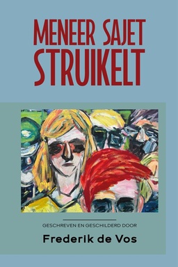 Meneer Sajet struikelt