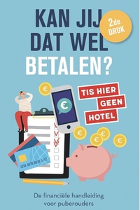 Kan jij dat wel betalen?