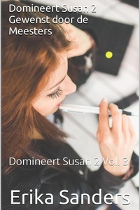 Domineert Susan 2 3 - Domineert Susan 2. Gewenst door de Meesters