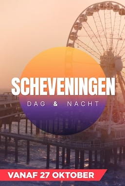 Scheveningen: Dag & Nacht