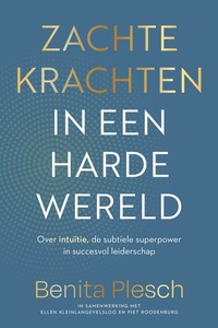 Zachte krachten in een harde wereld