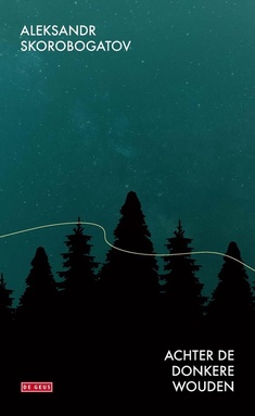 Achter de donkere wouden