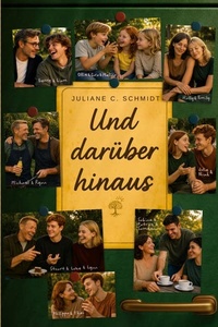 Und darüber hinaus: Von Wegen - Band 2