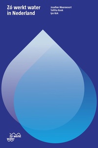 Zo werkt water in Nederland