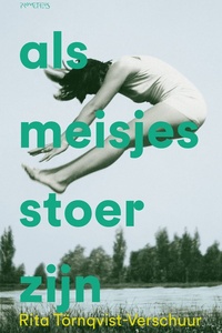 Als meisjes stoer zijn