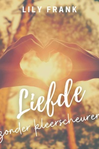 Liefde zonder kleerscheuren