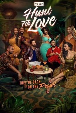 90 Day: Hunt For Love