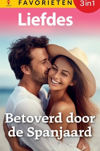 Liefdes Favorieten 890 - Betoverd door de Spanjaard