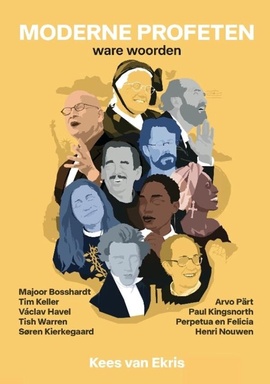 Moderne profeten: ware woorden