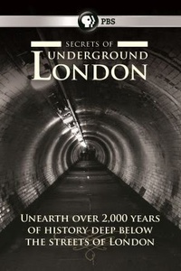 Secrets of Underground London