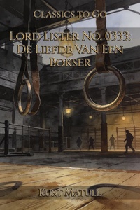 Lord Lister No. 0333: De Liefde Van Een Bokser