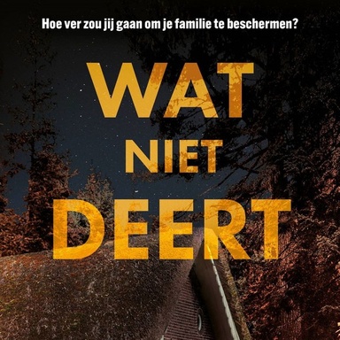 Wat niet deert