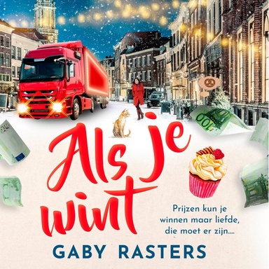 Als je wint: Prijzen kun je winnen maar liefde, die moet er zijn