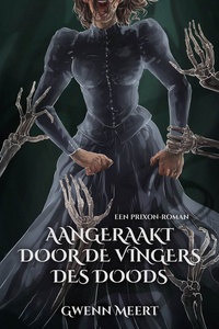 Prixon 1 - Aangeraakt door de Vingers des Doods