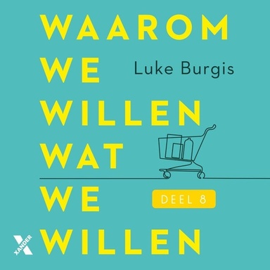 Waarom we willen wat we willen: De mimetische toekomst