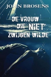 De vrouw die niet zwijgen wilde