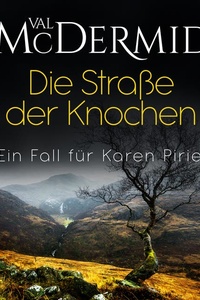 Die Straße der Knochen