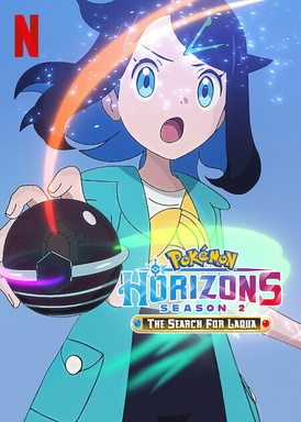 Pokémon Horizons: Season 2 — The Search for Laqua