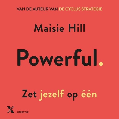 Powerful: Zet jezelf op één