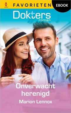 Doktersroman Favorieten 883 - Onverwacht herenigd