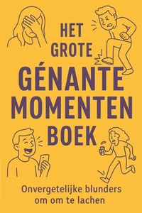 Het grote Genante momenten boek
