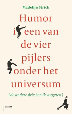 Humor is een van de vier pijlers onder het universum