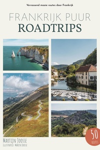 Frankrijk Puur Roadtrips