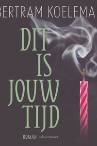 Dit is jouw tijd