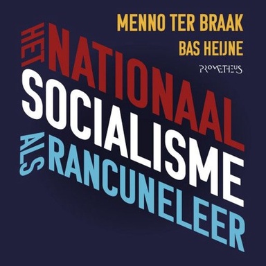 Het nationaalsocialisme als rancuneleer