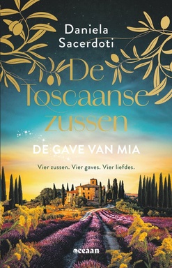 De Toscaanse zussen 3 - De gave van Mia