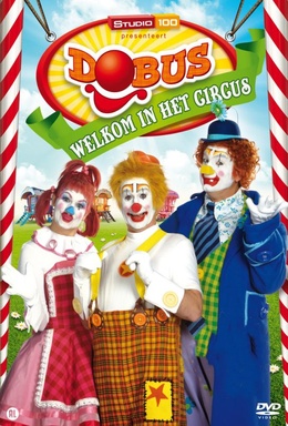 Dobus - Welkom in het Circus