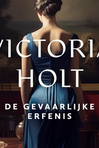 De gevaarlijke erfenis