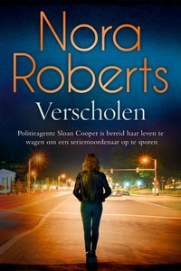 Verscholen: Politieagente Sloan Cooper is bereid haar leven te wagen om een seriemoordenaar op te sporen