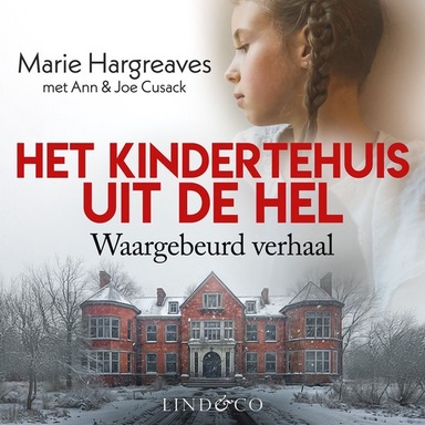 Het kindertehuis uit de hel