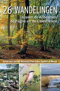 26 wandelingen tussen Ardennen, Fagne en Calestienne